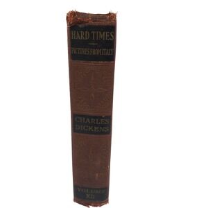 Charles Dickens Hard Times Pictures From Italy‎ Volume XII Antique Book
